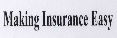 Making Insurance Easy Device mark 1764839 Trademark