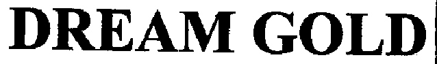 Dream Gold (label) Device mark 2165112 Trademark