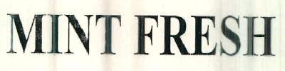 Mint Fresh Device mark 2510997 Trademark