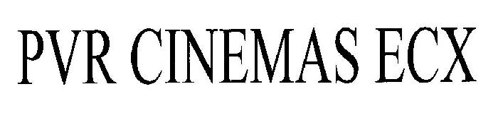 Pvr Cinemas Ecx (device) Device mark 2422749 Trademark