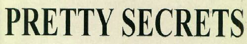Pretty Secrets Device mark 2580941 Trademark