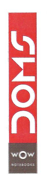Doms Wow Device mark 2747725 Trademark
