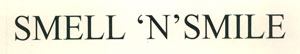Smell`n` Smile Device mark 2648751 Trademark