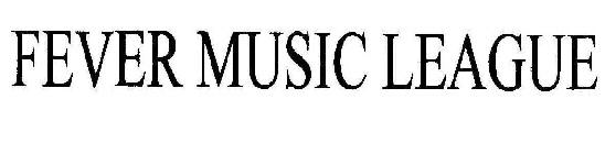 Fever Music League Device mark 1839880 Trademark