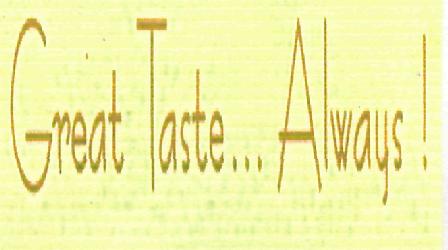 Great Taste ..always Device mark 2112116 Trademark