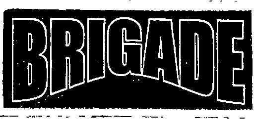 Brigade (device Of Double Outline) Device mark 1526967 Trademark