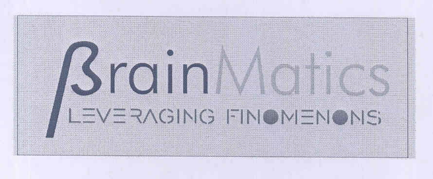 Brain Matics Leveraging Finomenon (label) Device mark 1764672 Trademark