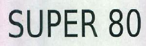 Super 80 Device mark 2740397 Trademark