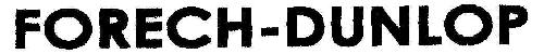 Forech-dunlop Device mark 1813220 Trademark