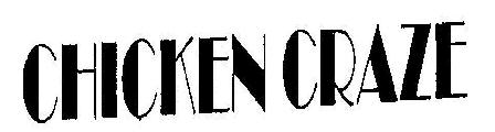 Chicken Craze Device mark 1849924 Trademark