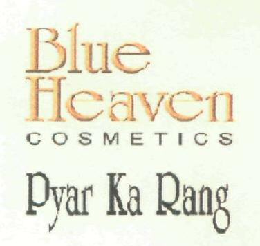 Blue Heaven Cosmetics Pyar Ka Rang (device) Device mark 2819476 Trademark