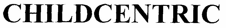 Child Centric Device mark 1487416 Trademark