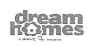 Dream Homes (label) Device mark 2682908 Trademark