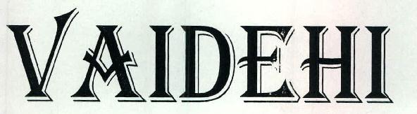 Vaidehi Device mark 2424685 Trademark