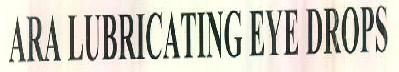 Ara Lubricating Eye Drops Device mark 2882161 Trademark