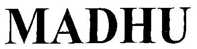 Madhu Device mark 2956814 Trademark