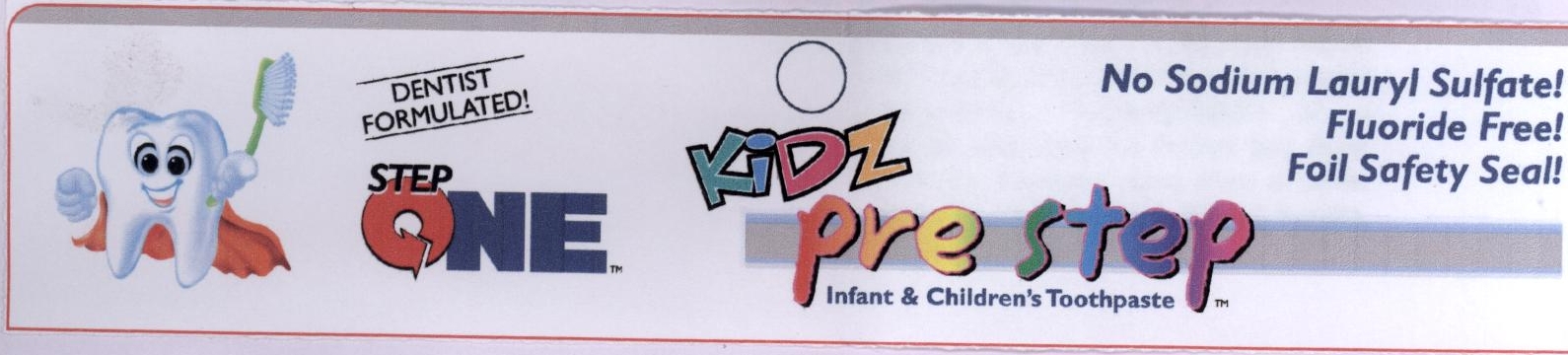 Kidz Pre Step Infant And Children's Toothpaste Device mark 1972846 Trademark