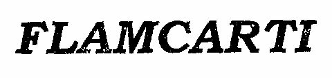 Flamcarti (letter Written In Heavy Character) Device mark 1471047 Trademark