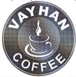 Vayhan Coffee Device mark 1687688 Trademark