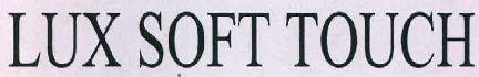 Lux Soft Touch Device mark 2298569 Trademark