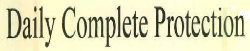 Daily Complete Protection Device mark 2841469 Trademark