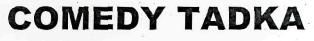Comedy Tadka Device mark 2724565 Trademark