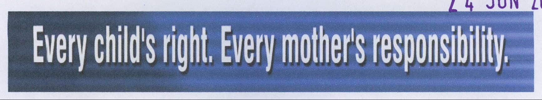 Every Child's Right. Every Mother's Responsibility. Device mark 1983999 Trademark