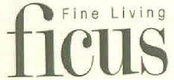 Ficus Fine Living Device mark 2537113 Trademark