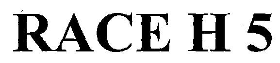 Race H 5 Device mark 1360509 Trademark