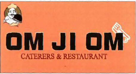 Om Ji Om Caterers & Restaurant Device mark 1892872 Trademark
