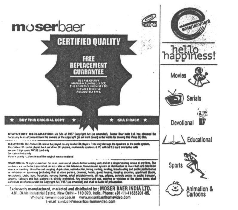 Moserbaer - Hello Happiness! Device mark 1594481 Trademark