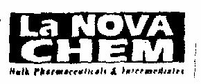 La Nova Chem (label) Device mark 1487454 Trademark