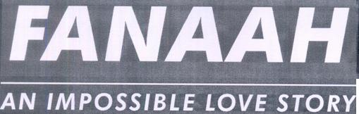 Fanaah An Impossible Love Story Device mark 2829689 Trademark