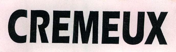 Cremeux Device mark 2438138 Trademark