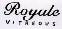 Royale Vitreous Device mark 799011 Trademark