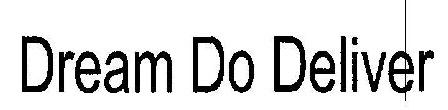 Dream Do Deliver Device mark 1935183 Trademark