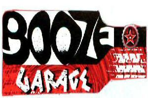Booze Garage (with Label) Device mark 2081603 Trademark