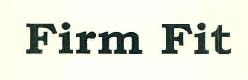Firm Fit Device mark 2985548 Trademark
