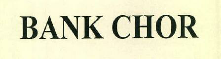Bank Chor Device mark 2647230 Trademark