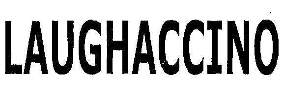 Laughaccino Device mark 2245005 Trademark