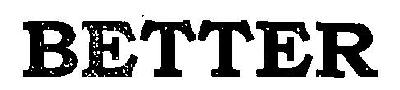 Better (device) Device mark 2621285 Trademark