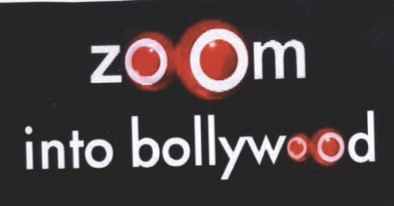 Zoom Into Bollywood (label) Device mark 1681898 Trademark