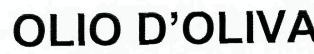 Olio D' Oliva Device mark 2336630 Trademark
