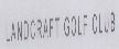 Landcraft Golf Club (label) Device mark 1551660 Trademark