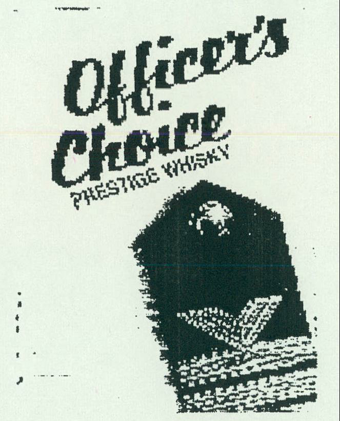 Officer's Choice (label) Device mark 538927 Trademark