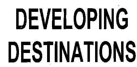 Developing Destinations (device) Device mark 2335648 Trademark