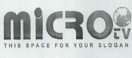 Micro Tv This Space For Your Slogan Device mark 1971980 Trademark