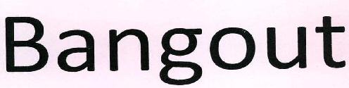 Bangout Device mark 2292119 Trademark