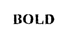 Bold Device mark 567528 Trademark