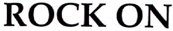 Rock On Device mark 1941732 Trademark